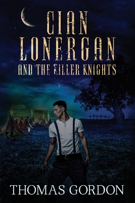 Book cover for Cian Lonergan and the Killer Knights