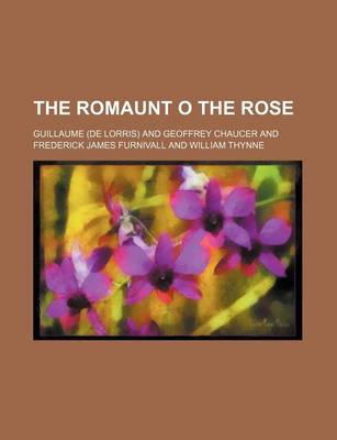 Book cover for The Romaunt O the Rose