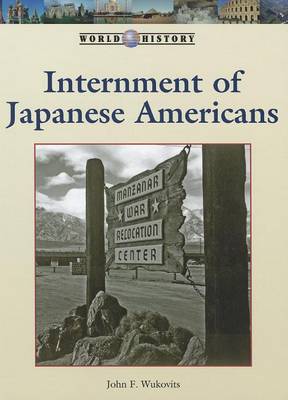 Book cover for Internment of Japanese Americans