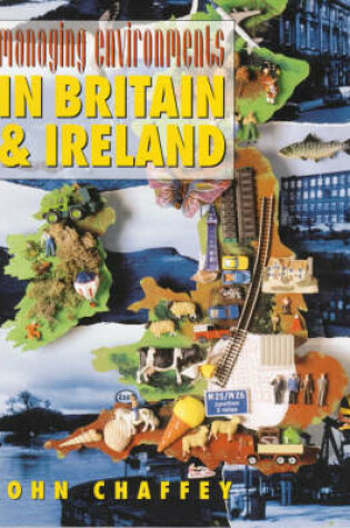 Cover of Managing Environments in Britain and Ireland