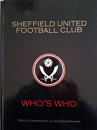 Book cover for Sheffield United Football Club - Who's Who