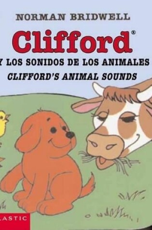 Cover of Clifford y los Sonidos de los Animales/Clifford's Animal Sounds