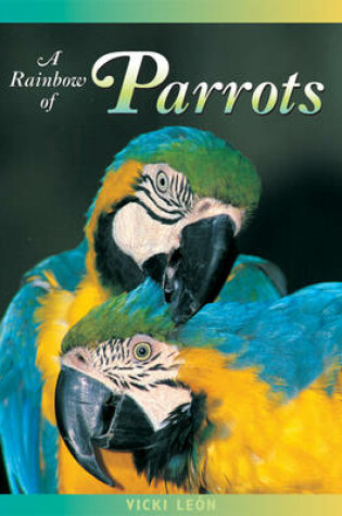 Cover of A Rainbow of Parrots