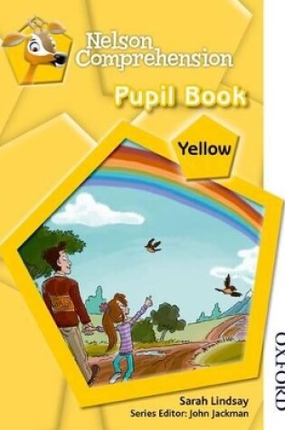 Cover of Nelson Comprehension Pupil Book Yellow