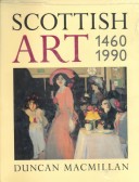 Book cover for Scottish Art, 1460-1990