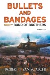 Book cover for Bullets and Bandages