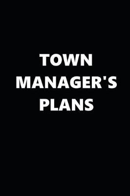 Book cover for 2020 Daily Planner Political Theme Town Manager's Plans Black White 388 Pages