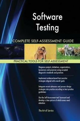 Cover of Software Testing Complete Self-Assessment Guide