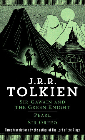 Cover of Sir Gawain and the Green Knight, Pearl, Sir Orfeo