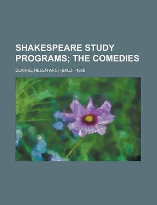 Book cover for Shakespeare Study Programs; The Comedies