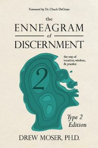 Cover of The Enneagram of Discernment (Type Two Edition)