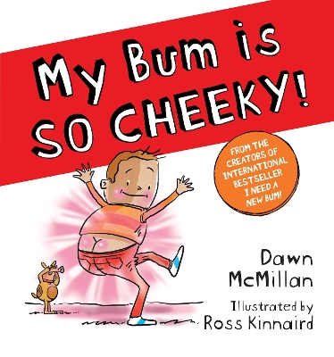 Book cover for My Bum is SO CHEEKY! (PB)