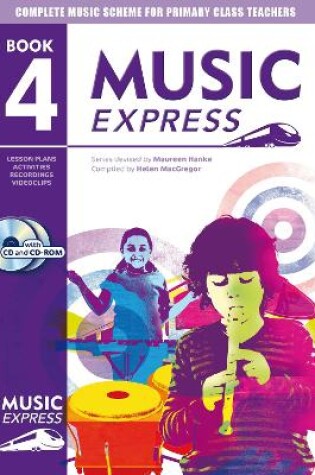 Cover of Music Express: Book 4 (Book + CD + CD-ROM)