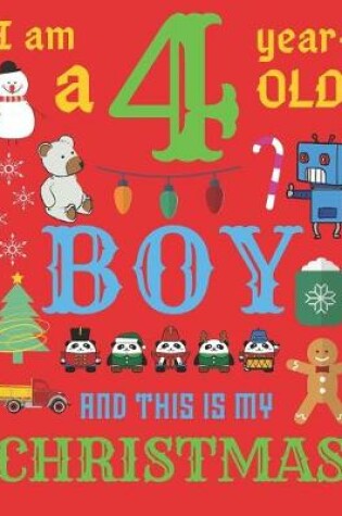 Cover of I Am a 4 Year-Old Boy Christmas Book
