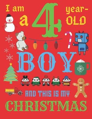 Book cover for I Am a 4 Year-Old Boy Christmas Book