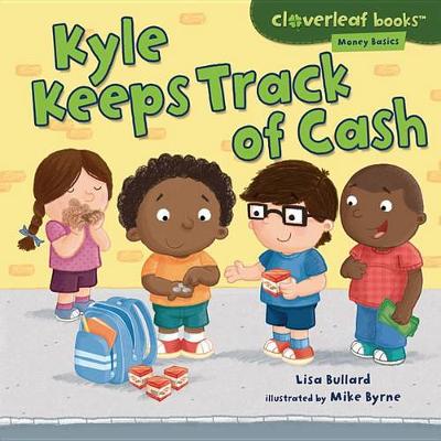 Book cover for Kyle Keeps Track of Cash