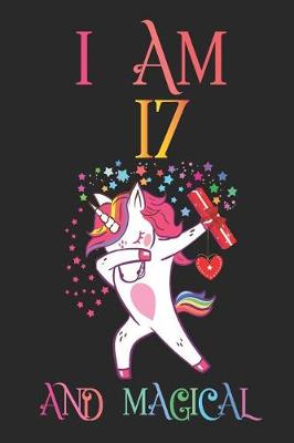 Book cover for I Am 17 and Magical