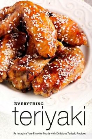 Cover of Everything Teriyaki