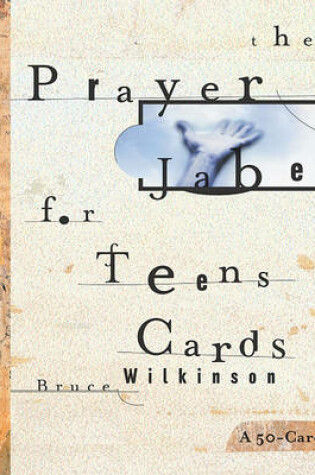 Cover of The Prayer of Jabez for Teen Cards