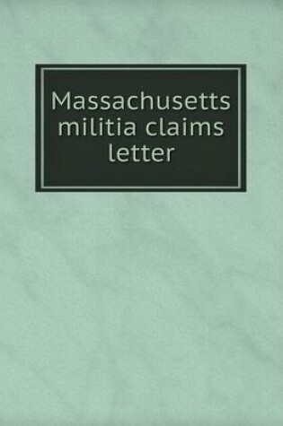 Cover of Massachusetts militia claims letter