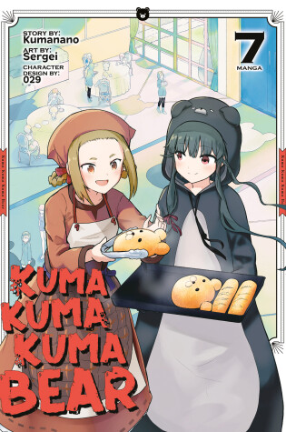 Cover of Kuma Kuma Kuma Bear (Manga) Vol. 7