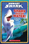 Book cover for Shark Out Of Water!