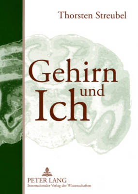 Book cover for Gehirn und Ich; Plädoyer für einen Paradigmenwechsel