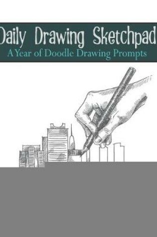 Cover of Daily Drawing Sketchpad