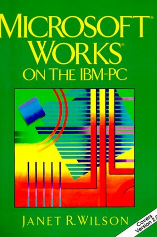 Cover of Microsoft WORKS on the I.B.M. Personal Computer