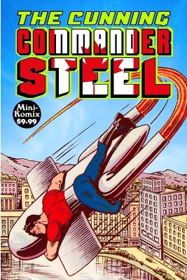 Book cover for The Cunning Commander Steel