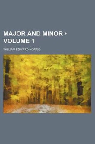 Cover of Major and Minor (Volume 1)