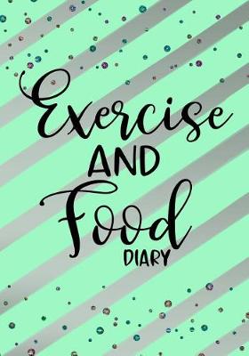 Book cover for Exercise And Food Diary