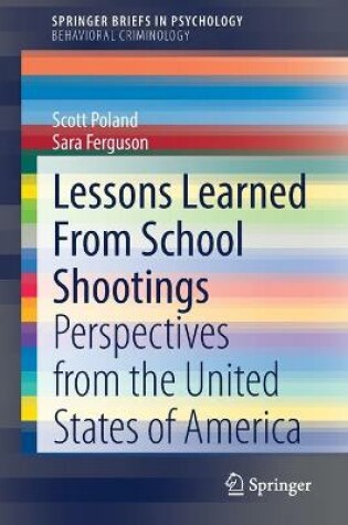 Cover of Lessons Learned From School Shootings