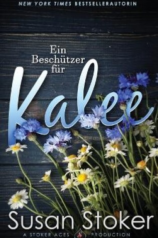 Cover of Ein Besch�tzer f�r Kalee