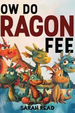 Cover of How Do Dragons Feel
