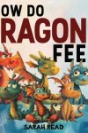 Book cover for How Do Dragons Feel