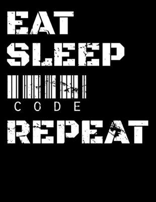 Book cover for Eat Sleep Code Repeat