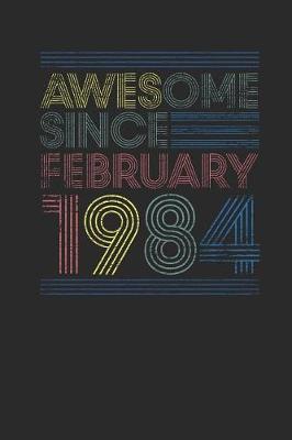 Book cover for Awesome Since February 1984