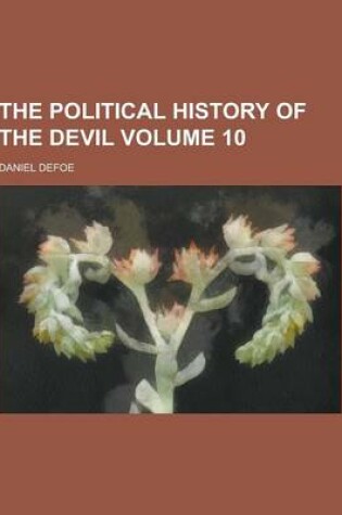 Cover of The Political History of the Devil Volume 10