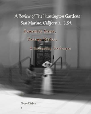 Book cover for A Review of the Huntington Gardens San Marino, California