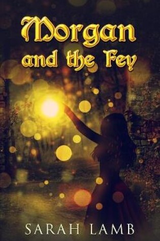 Cover of Morgan and the Fey