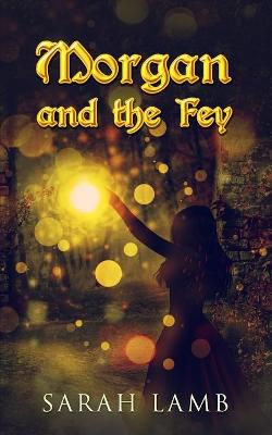 Book cover for Morgan and the Fey