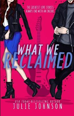 Book cover for What We Reclaimed