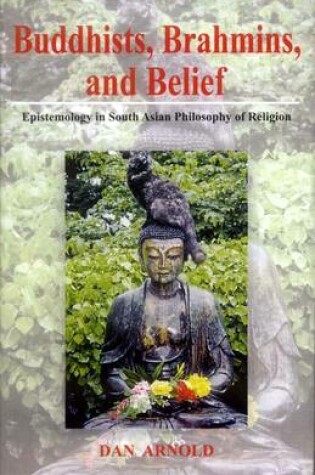 Cover of Buddhists, Brahmins and Belief