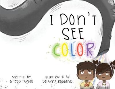 Book cover for I Don't See Color