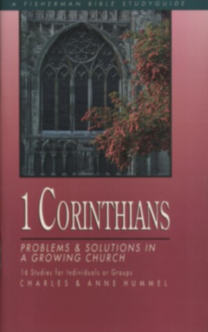 Cover of 1 Corinthians: Problems & Solutions in a Growing Church