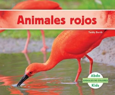 Book cover for Animales Rojos (Red Animals)