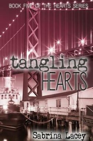 Cover of Tangling Hearts