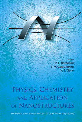 Cover of Physics, Chemistry, and Application of Nanostructures