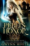 Book cover for Rebel's Honor